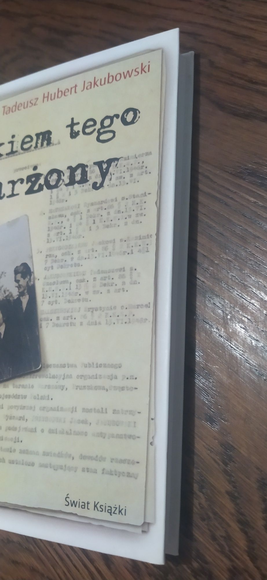 Tadeusz Hubert Jakubowski Znakiem tego oskarżony