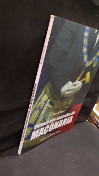 Viagem aos segredos da Maçonaria - Miriam Assor
