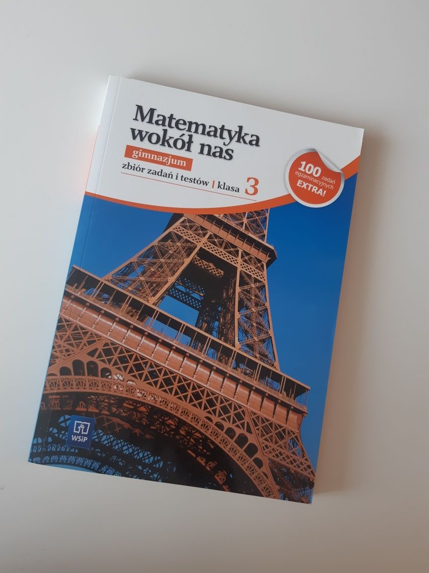 Matematyka wokół nas gimnazjum zbiór zadań i testów klasa 3