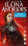 Magia Wskrzesza Ilona Andrews