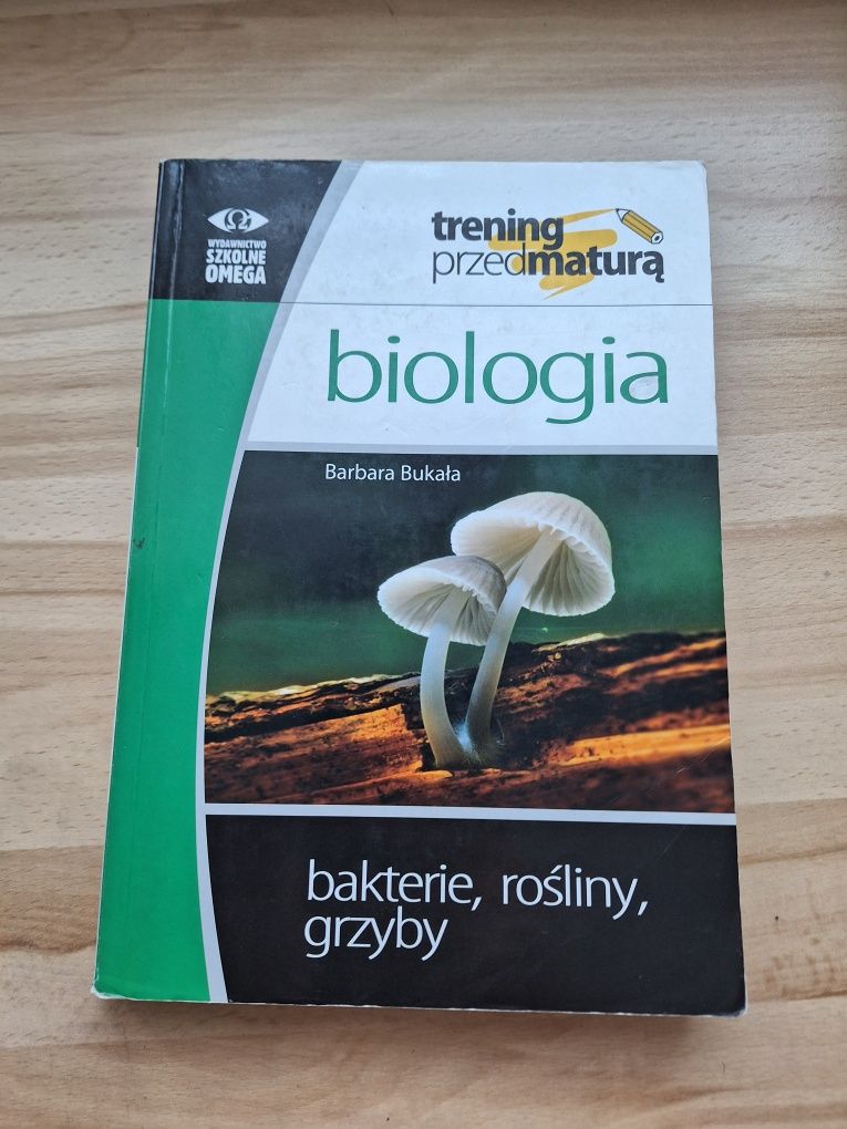 Bakterie, grzyby, rośliny BUKAŁA