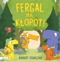 Fergal ma kłopot! - Robert Starling