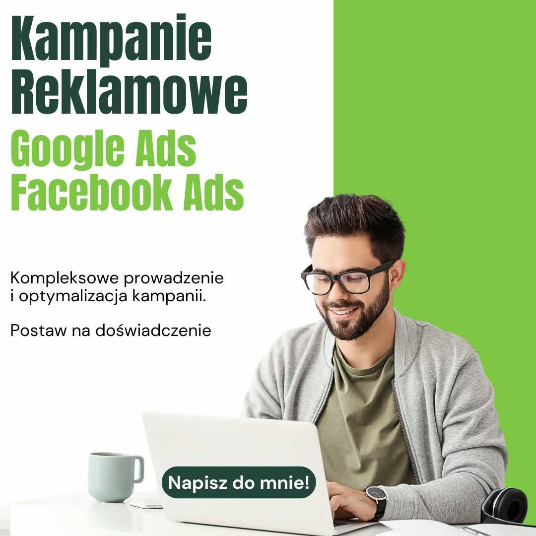 Kampanie Reklamowe Google Ads i Facebook Ads(Meta). Wyróżnij się!