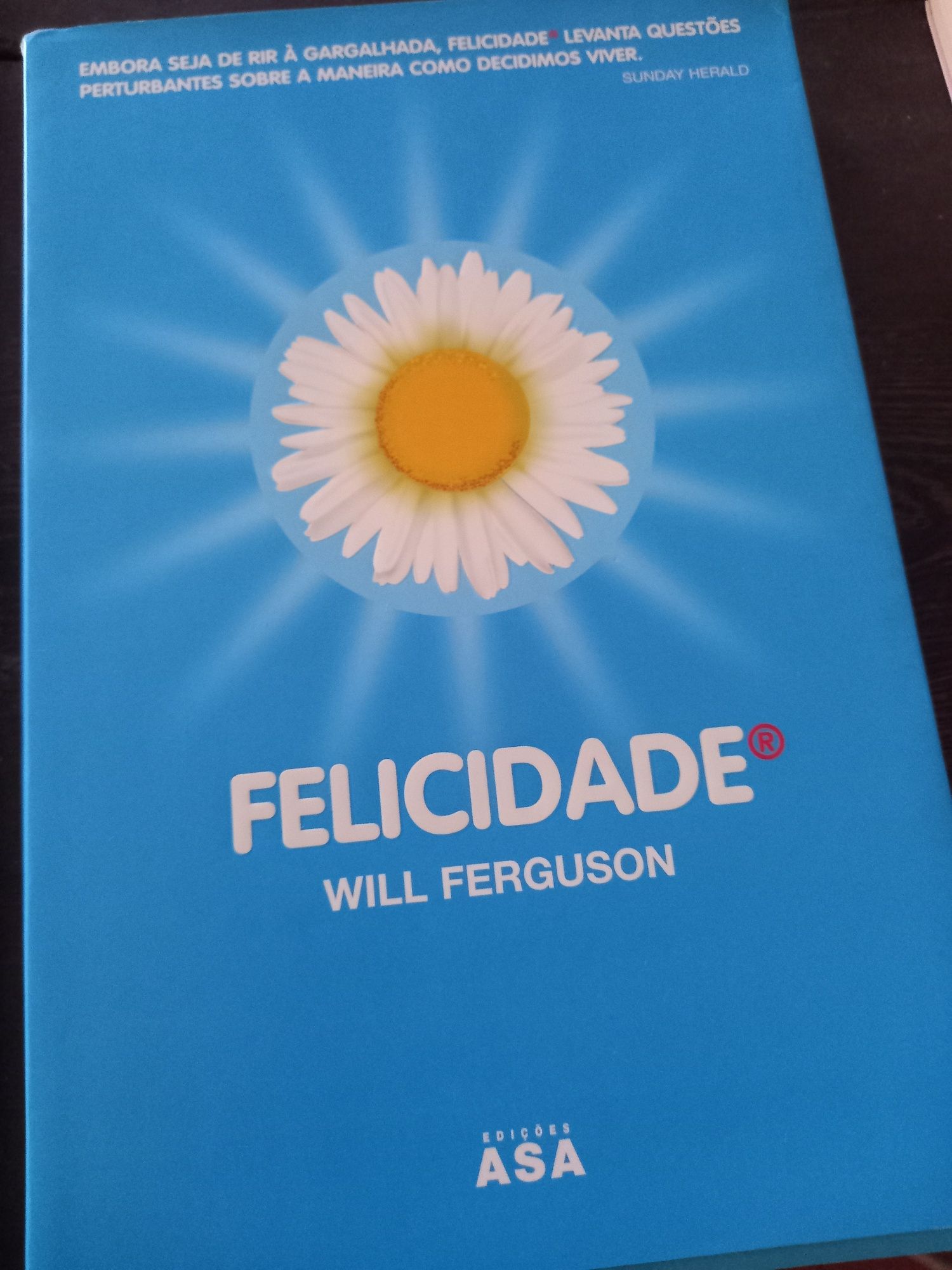 Felicidade, Will Fergunson