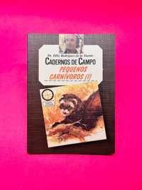 Cadernos de Campo: Pequenos Carnívoros (I) - 13