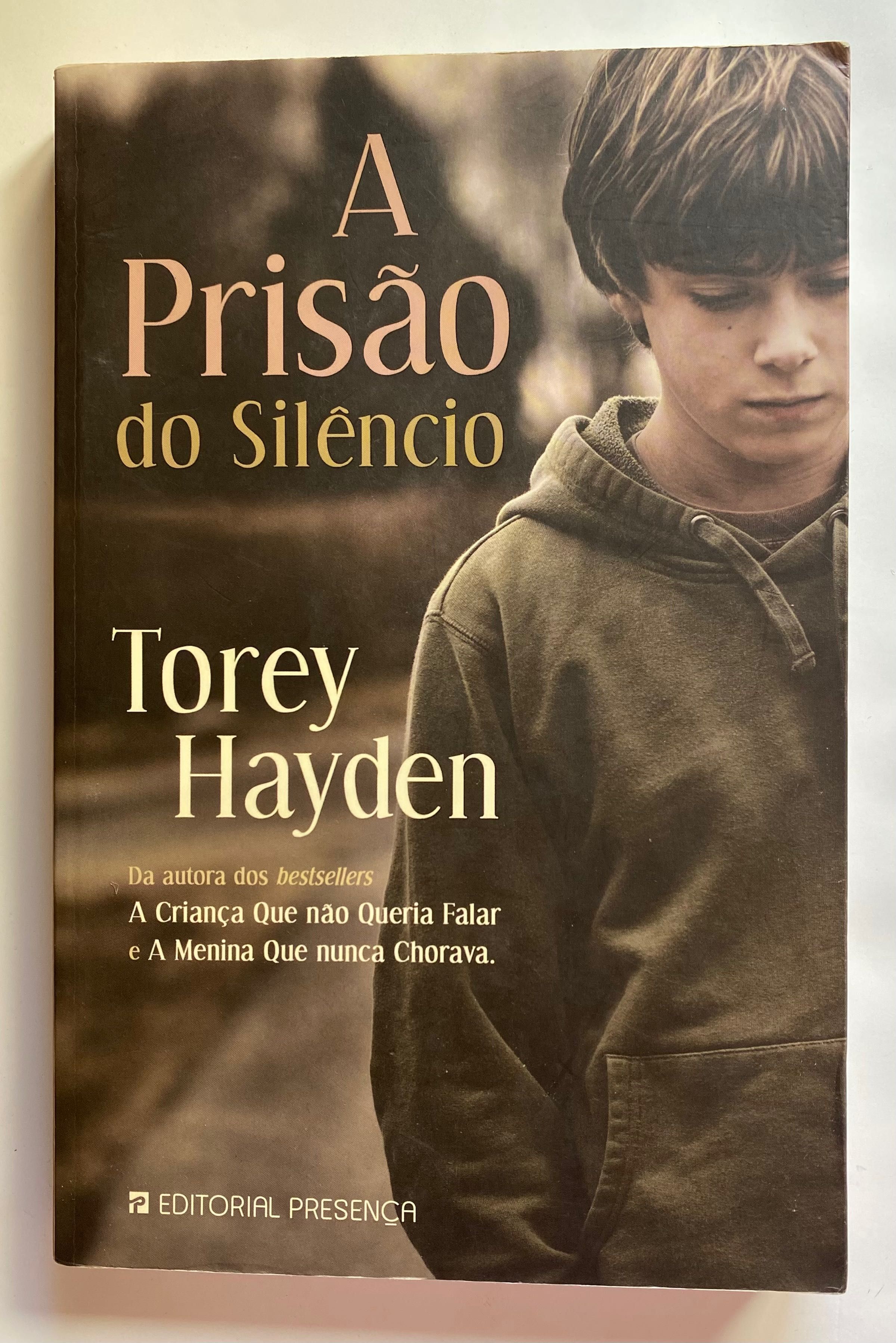 Livro “ A Prisão do Silêncio “ , de Torey Hayden