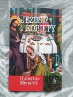 Jezus i kobiety Hubertus Mynarek