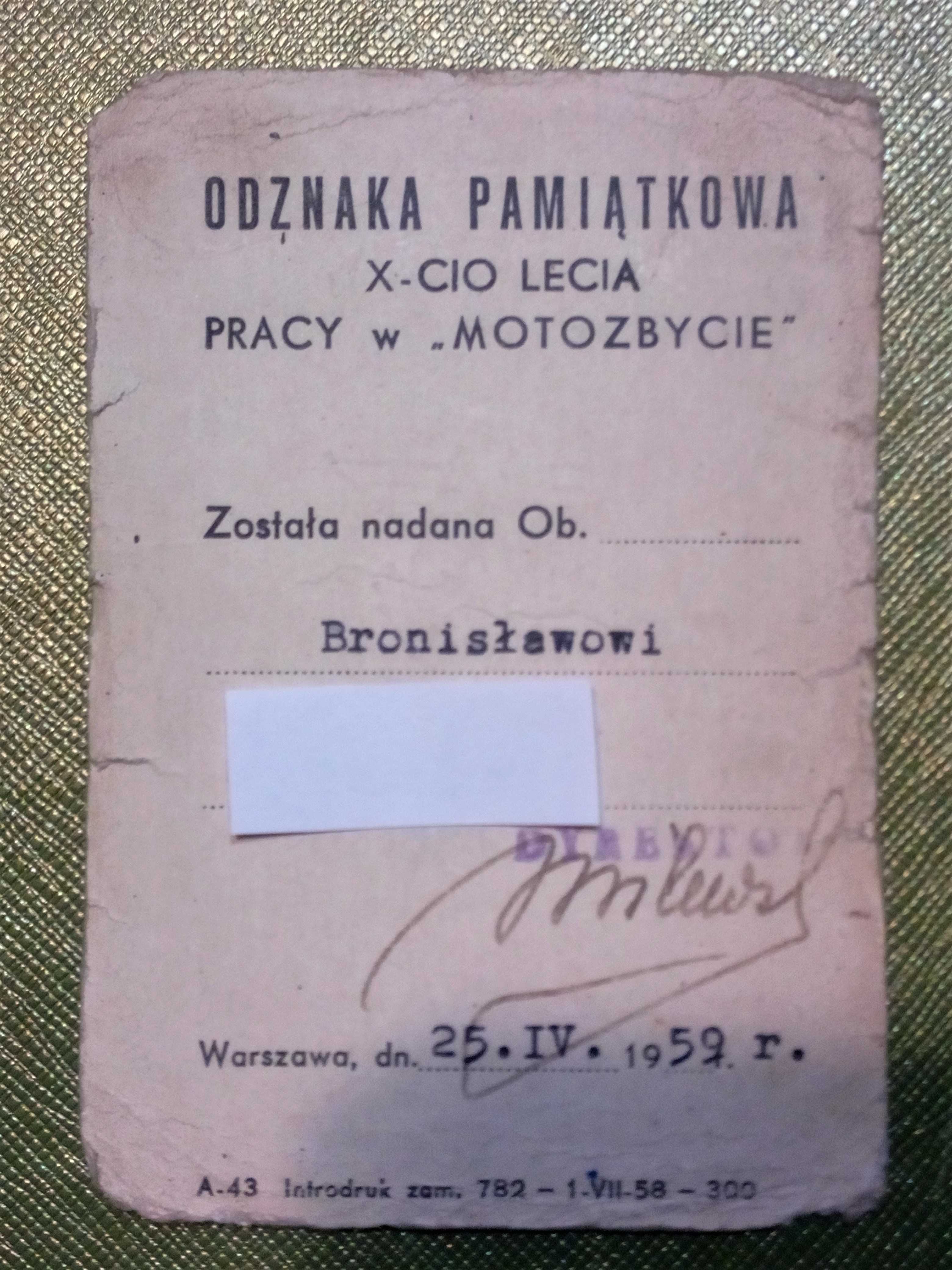 odznaczenia- leg. odznaki pamiątkowej 10 lecia pracy w motozbycie 1959