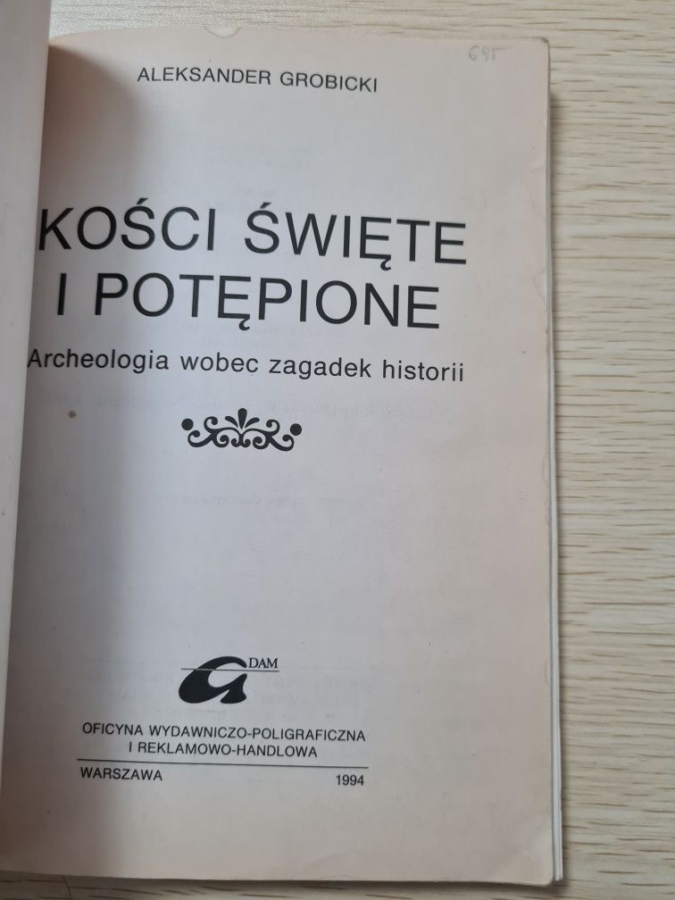 Kości święte i potępione - Aleksander Grobicki ''x