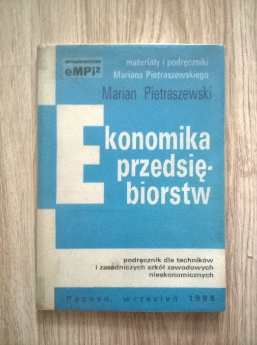 Ekonomika przedsiębiorstw - Marian Pietraszewski