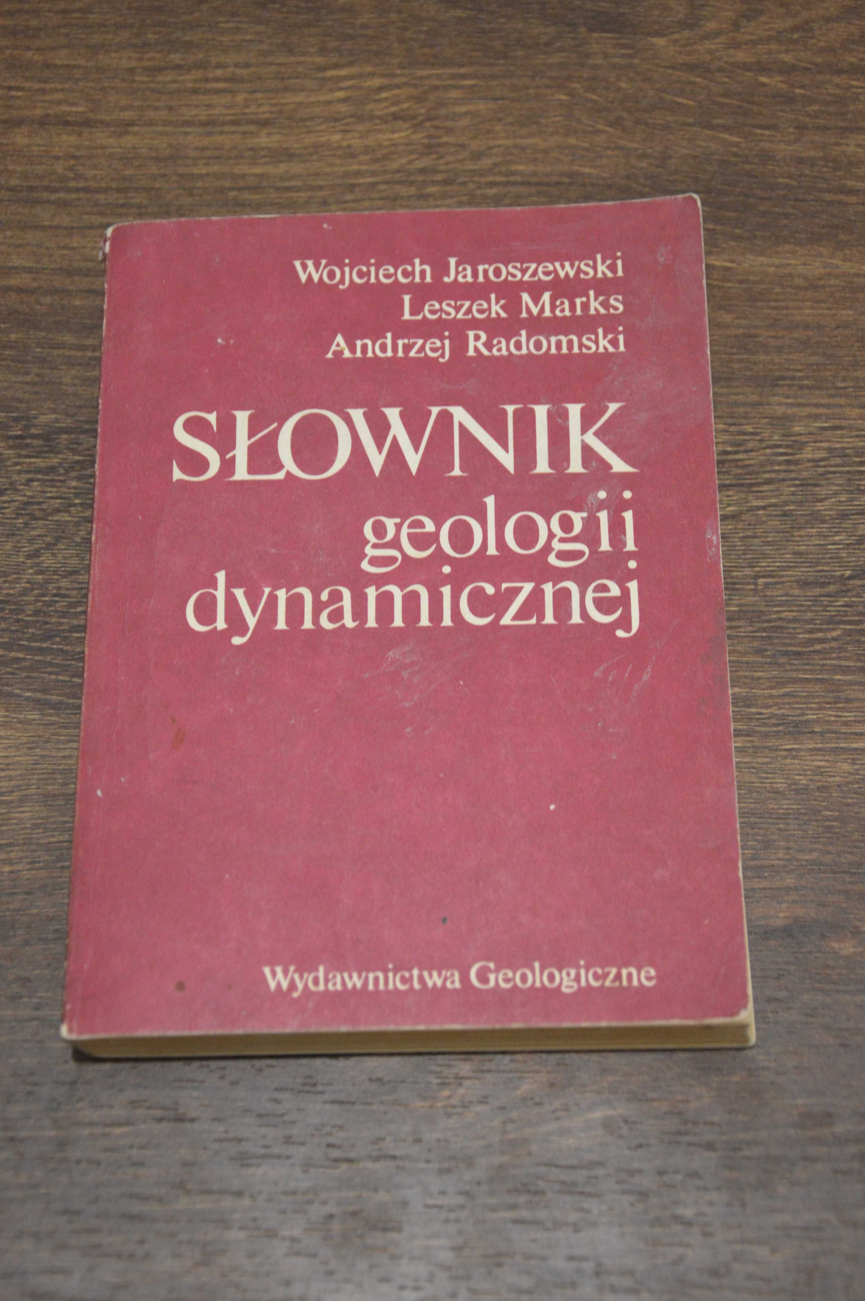 Słownik geologii dynamicznej - Wydawnictwo Geologiczne