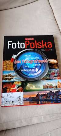 Jak fotografować, foto polska.