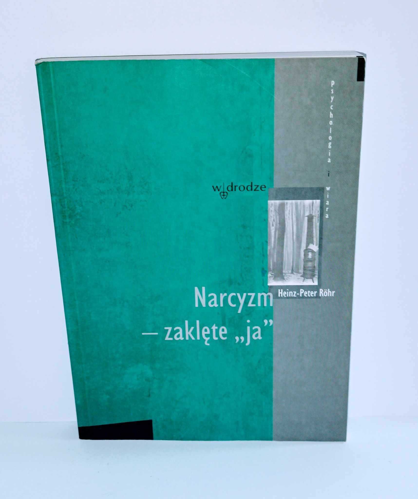 Narcyzm Zaklęte Ja Rohr