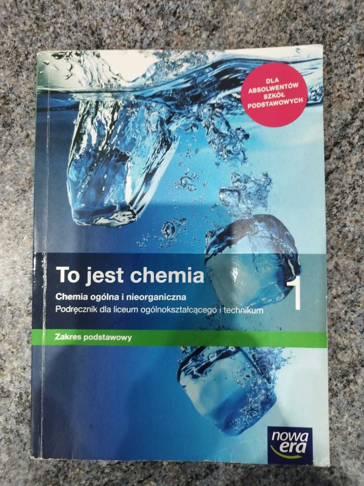 To jest chemia 1 (Podręcznik / Nowa era)