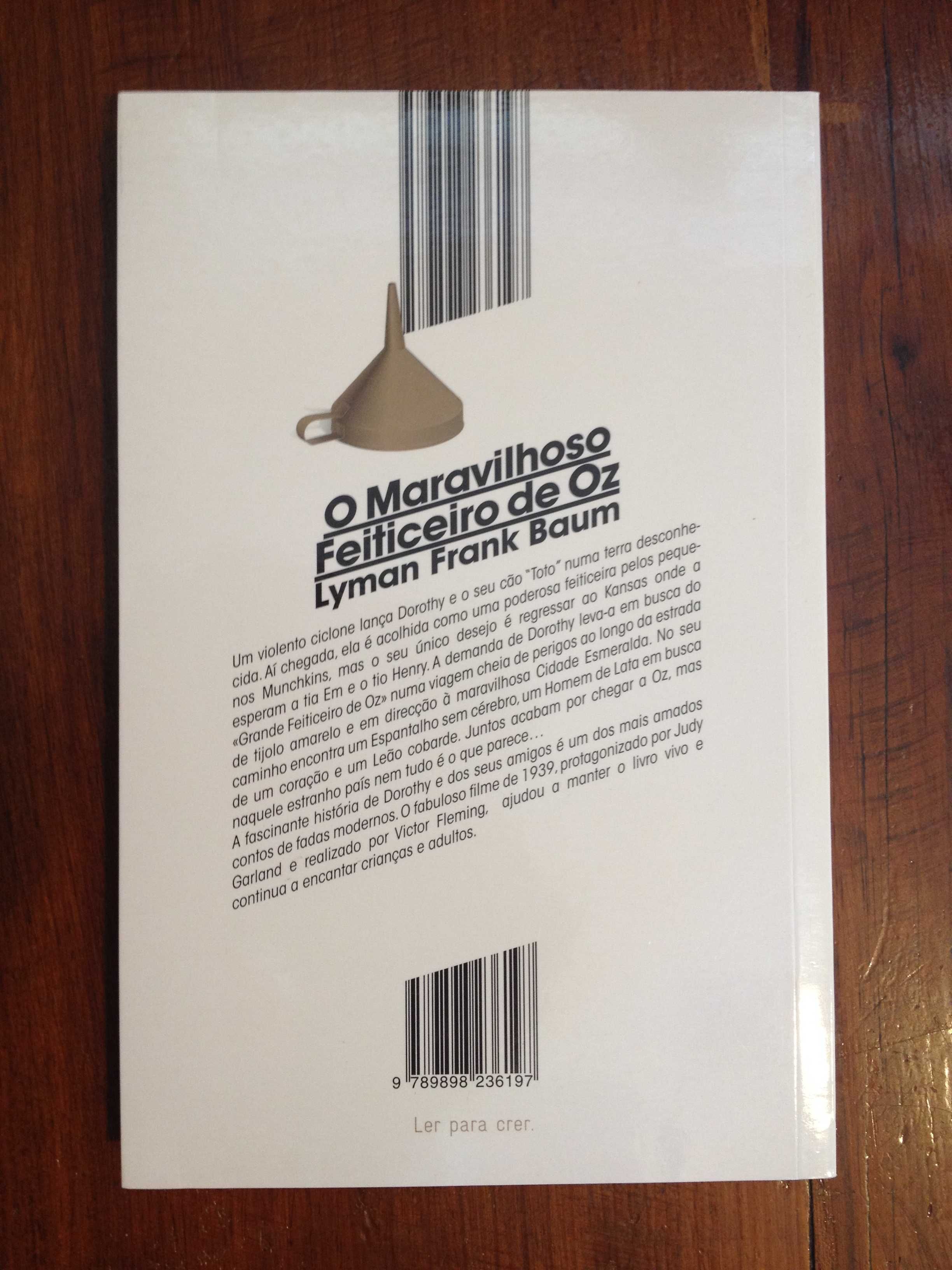 Lyman Frank Baum - O maravilhoso Feiticeiro de Oz