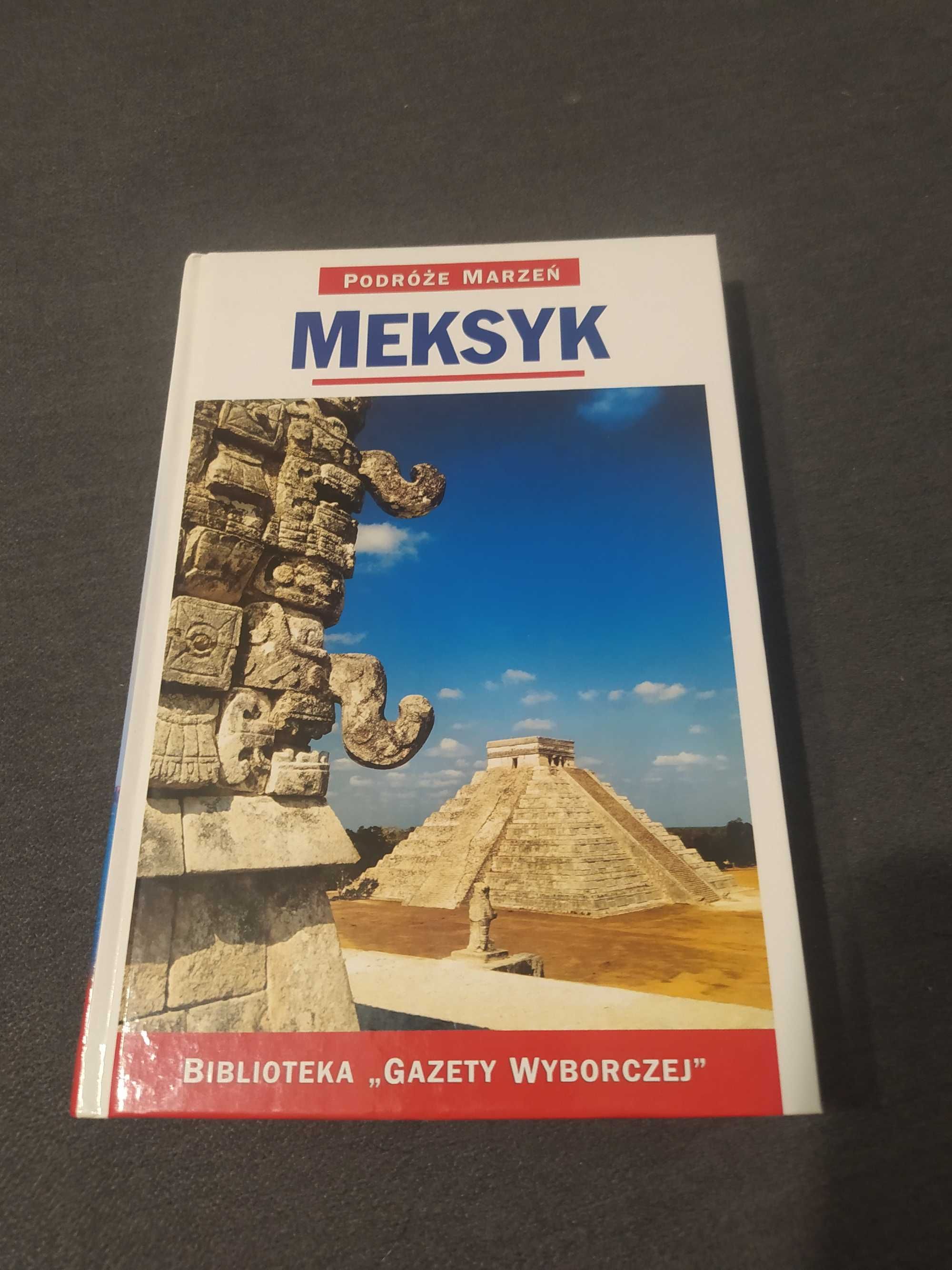 Meksyk podróże marzen