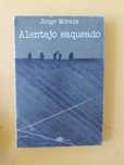 Alentejo Saqueado de Jorge Morais