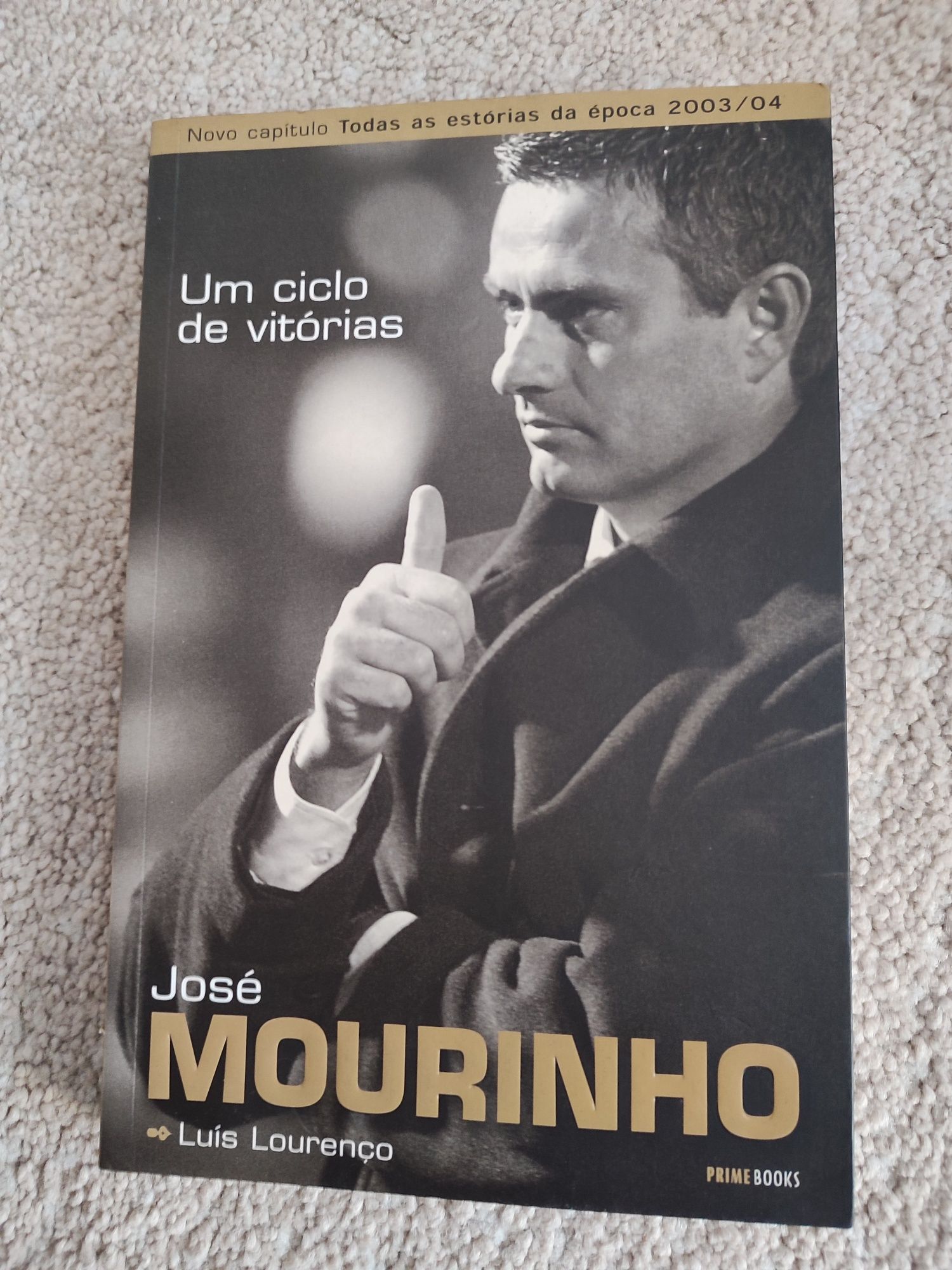 José Mourinho Um ciclo de vitórias