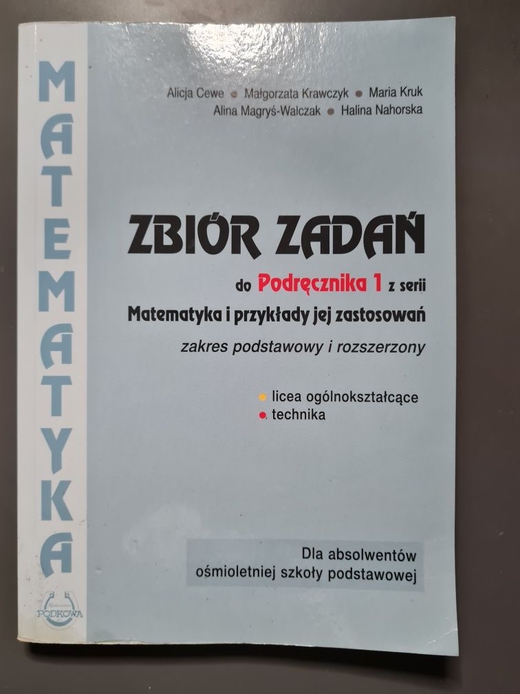 Zbiór zadań do książki " Matemtyka I przykłady jej zastosowań 1"