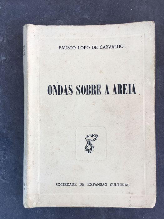 Livro - Ondas sobre a areia (Fausto Lopo de Carvalho)