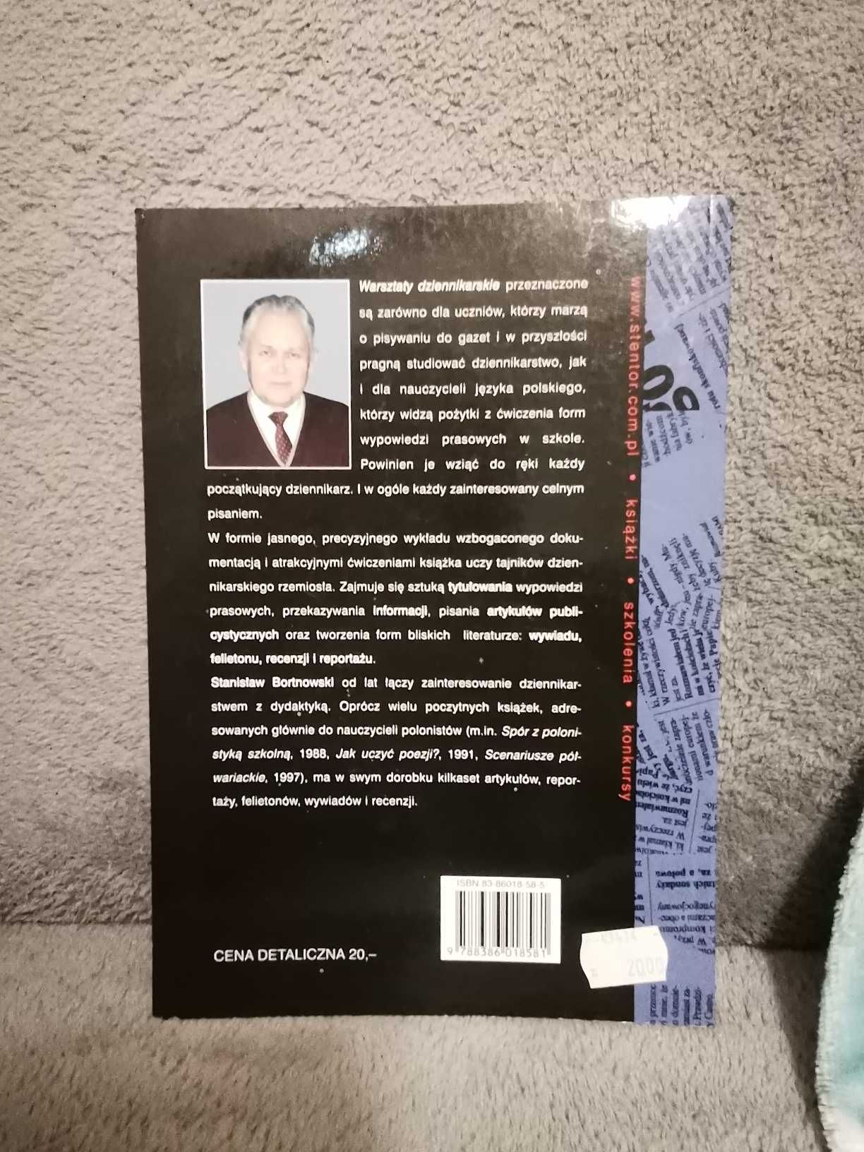 Warsztaty dziennikarskie - Stanisław Bortnowski