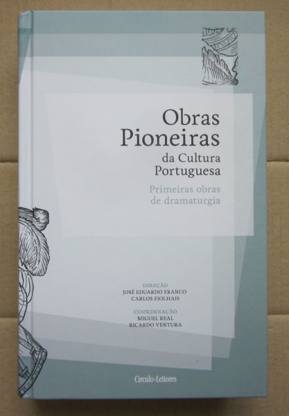 OBRAS PIONEIRAS DA CULTURA PORTUGUESA