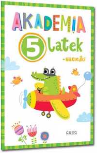 Akademia 5 - latka - praca zbiorowa