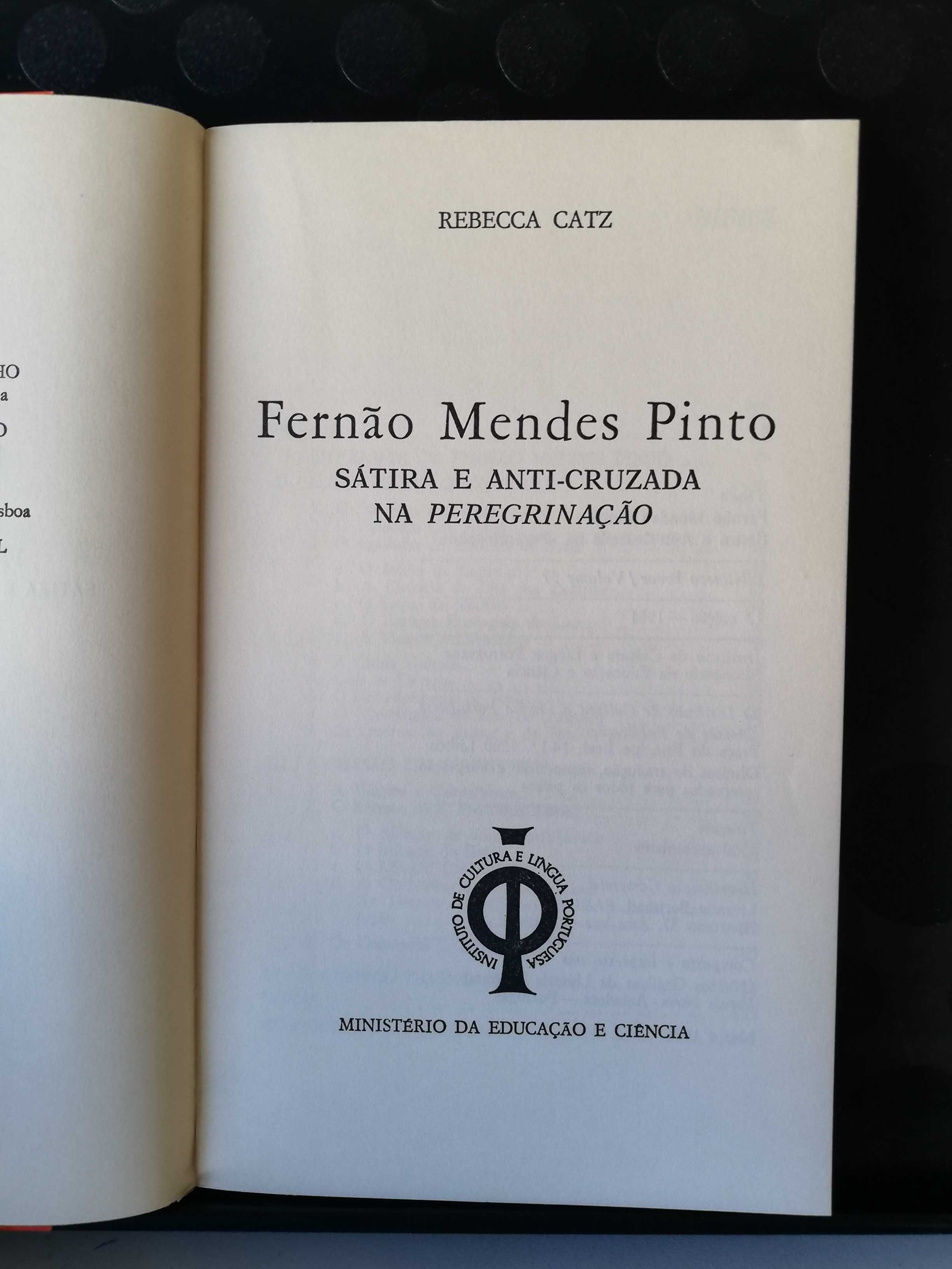 Fernão Mendes Pinto. Sátira e anti-cruzada na Peregrinação