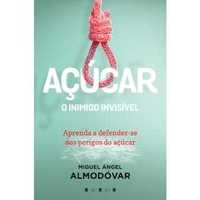 Açúcar: O Inimigo Invisível, Miguel Ángel Almodóvar