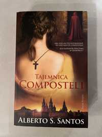 Tajemnica Composteli. Alberto S. Santos