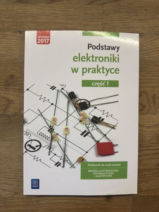 Podstawy elektroniki w praktyce