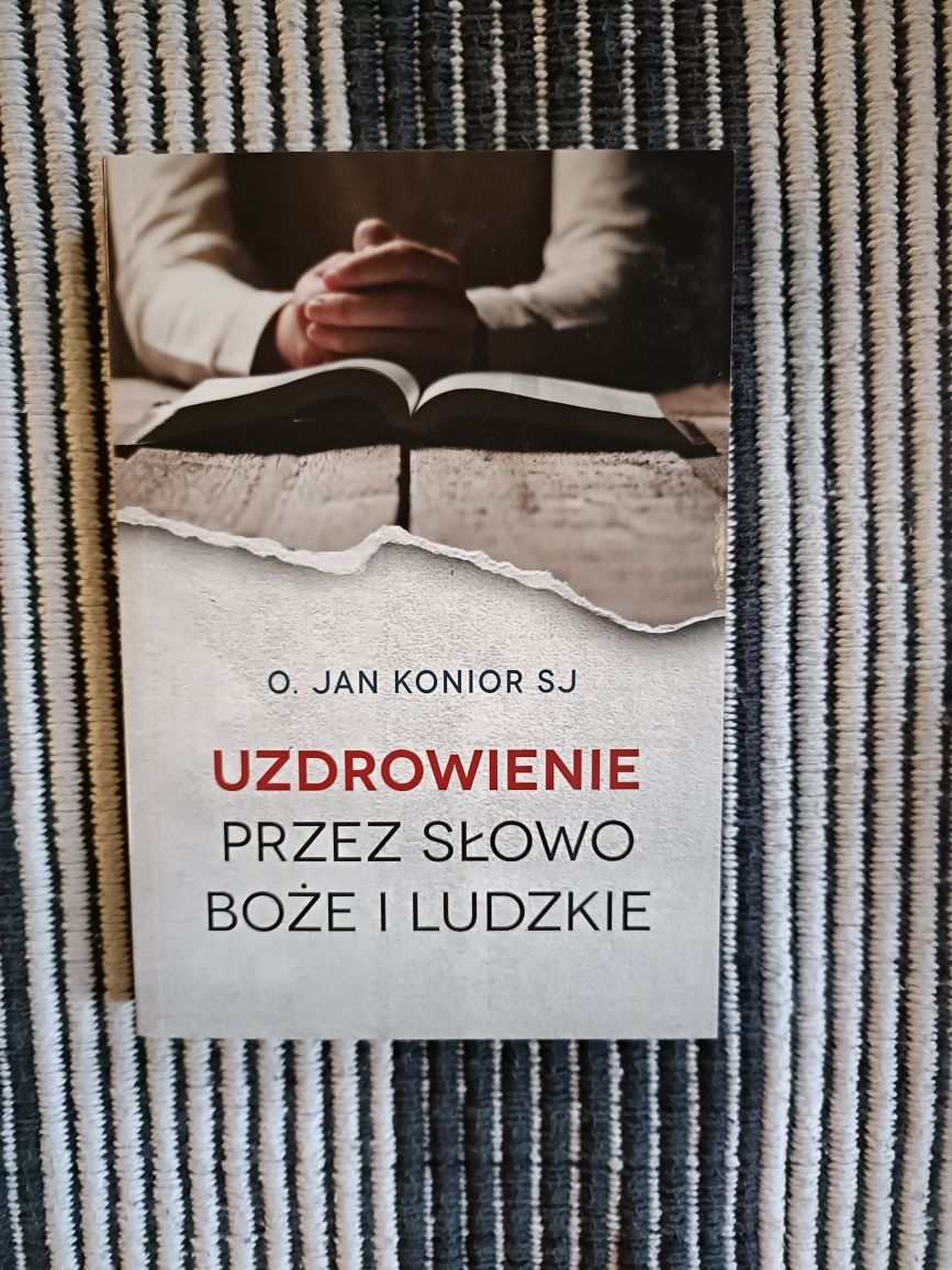 Uzdrowienie przez słowo boże i ludzkie