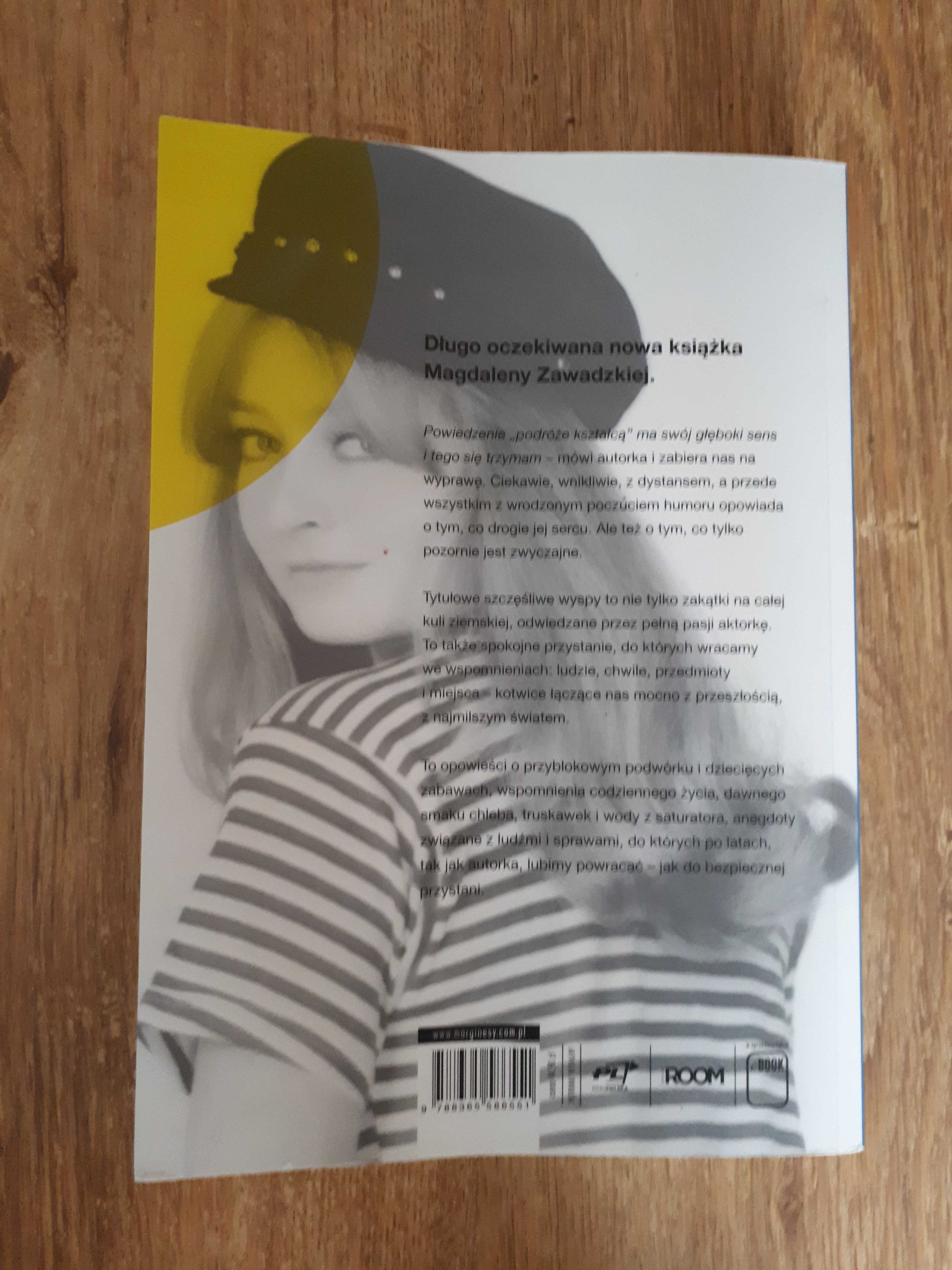 "Moje szczęśliwe wyspy" Magdalena Zawadzka