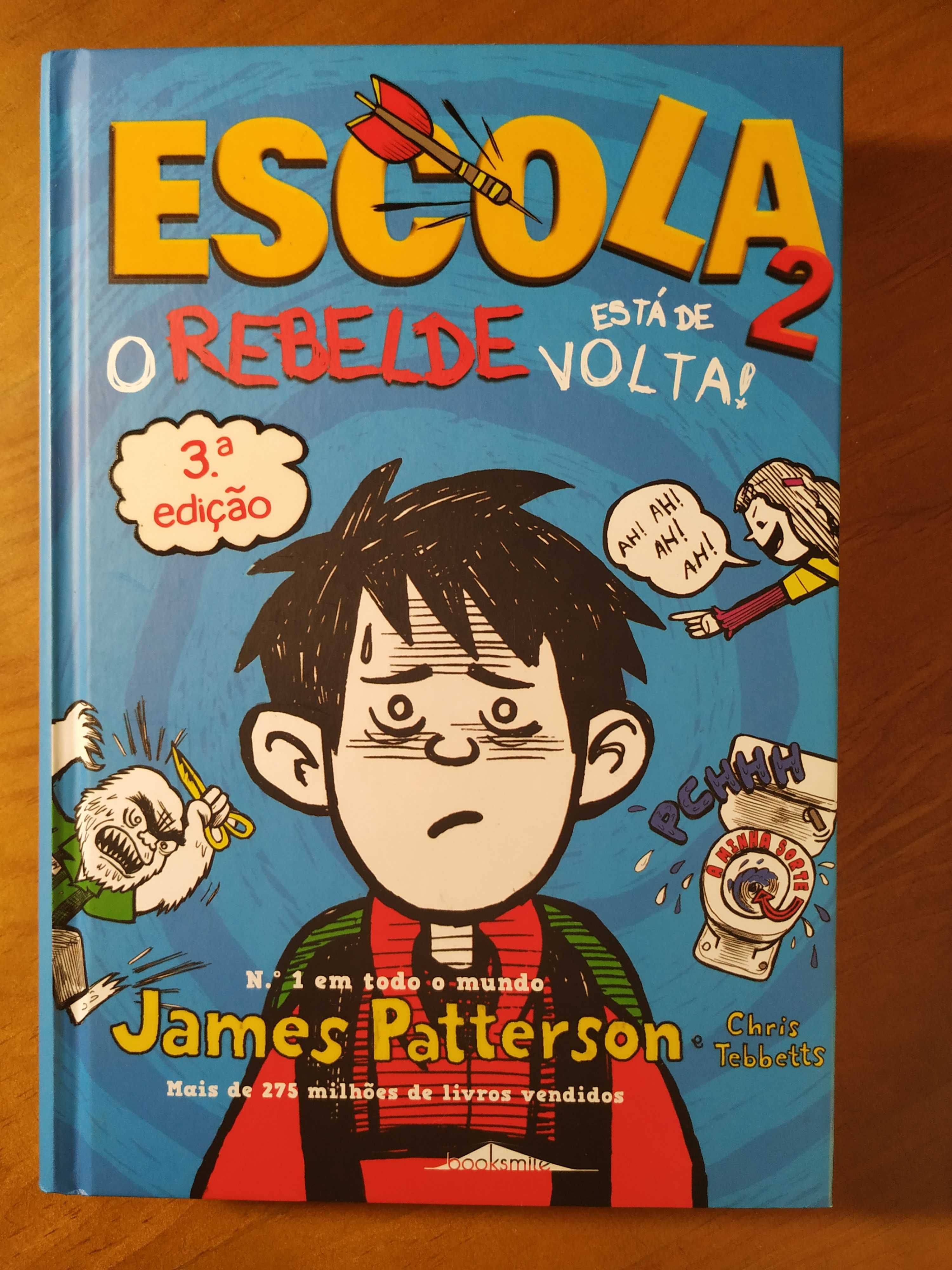 Livro Escola 2 - O rebelde está de volta (NOVO)