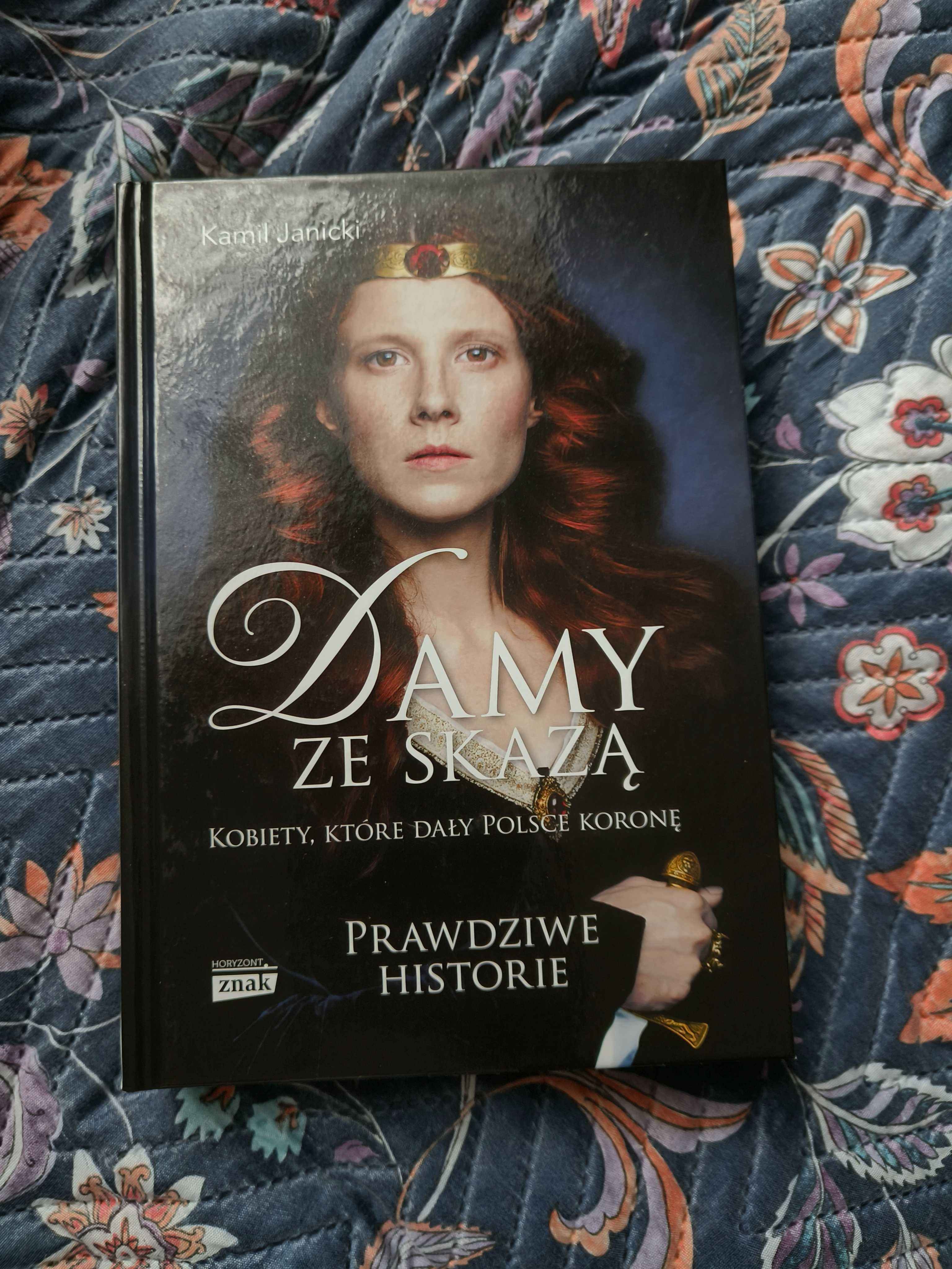 Książka Damy ze skazą prawdziwe historie Kamil Janicki
