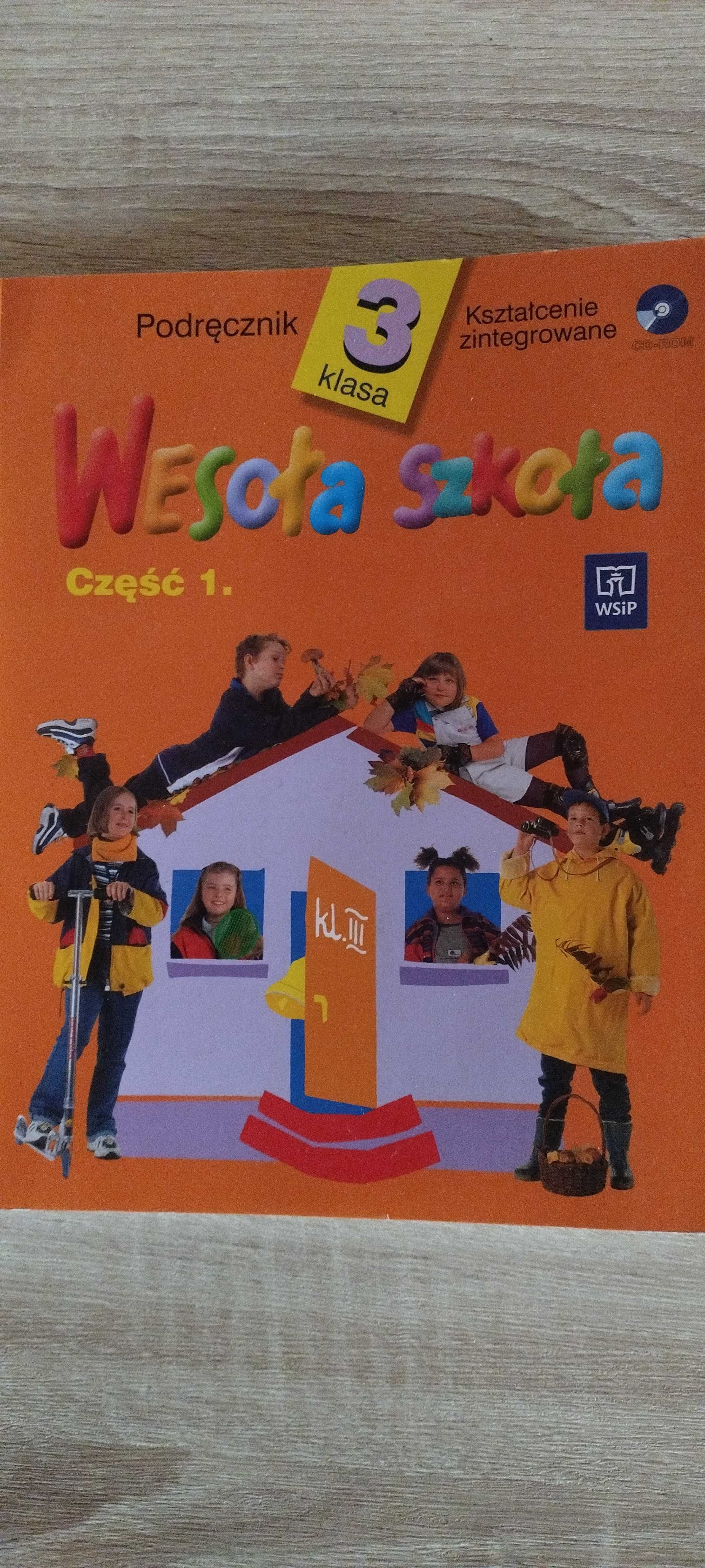 Wesoła szkoła podręcznik klasa 3 .Część 1.