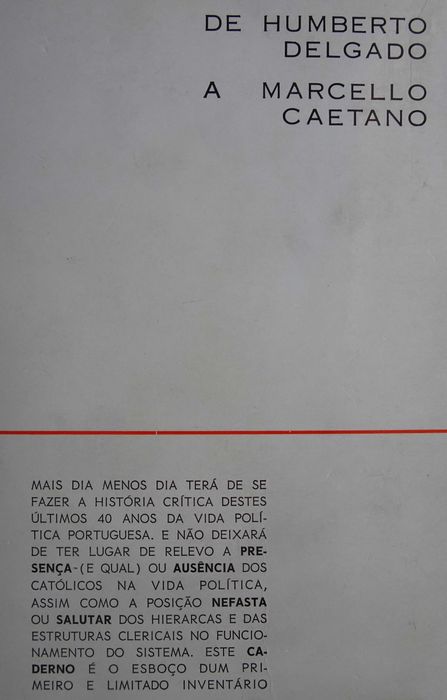 Católicos e Política de Humberto Delgado a Marcello Caetano