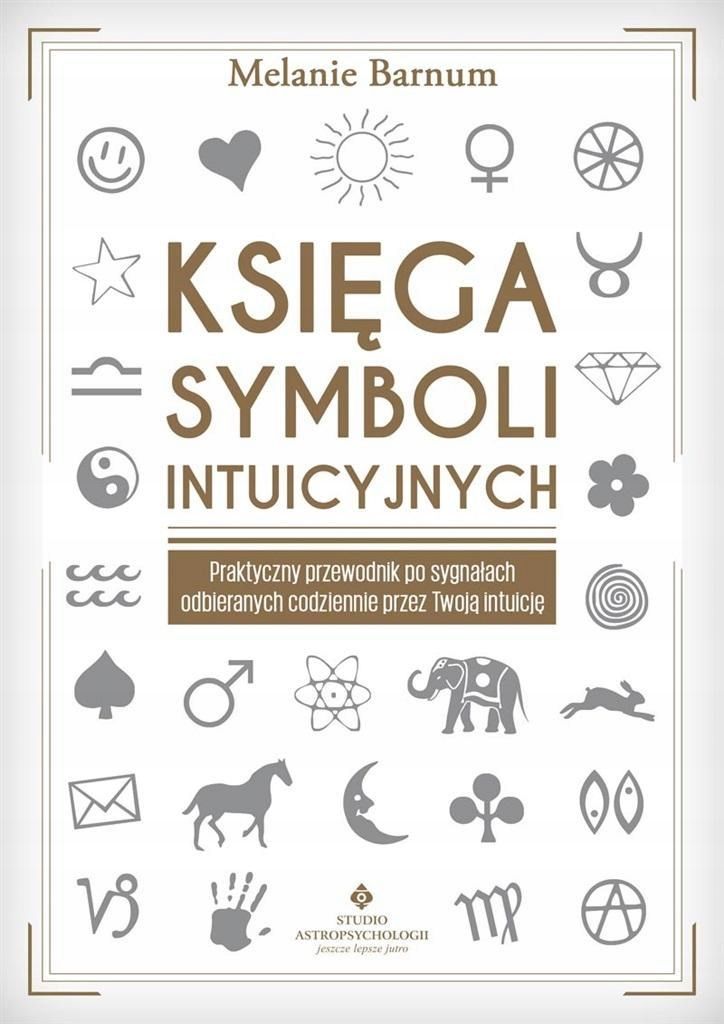 Księga Symboli Intuicyjnych, Melanie Barnum