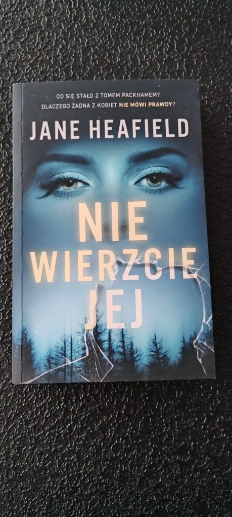 Nie wierzcie jej Jane Heafield thriller okazja cenowa