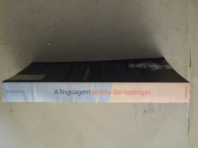 A Linguagem Secreta das Raparigas de Josey Vogels - 1ª Edição