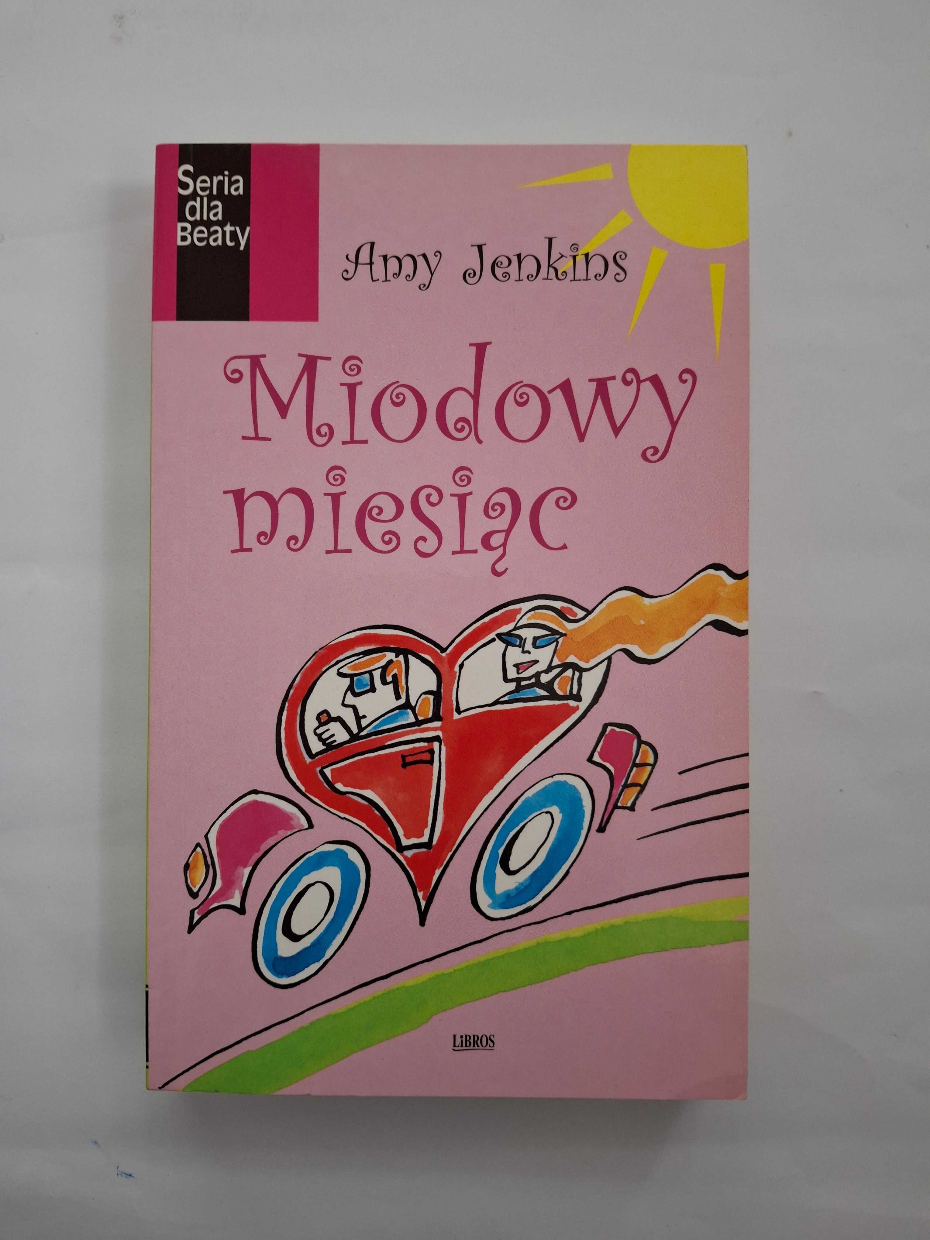 Miodowy miesiąc - Amy Jenkins