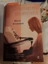 Zraniony pianista



Maria Ernestam