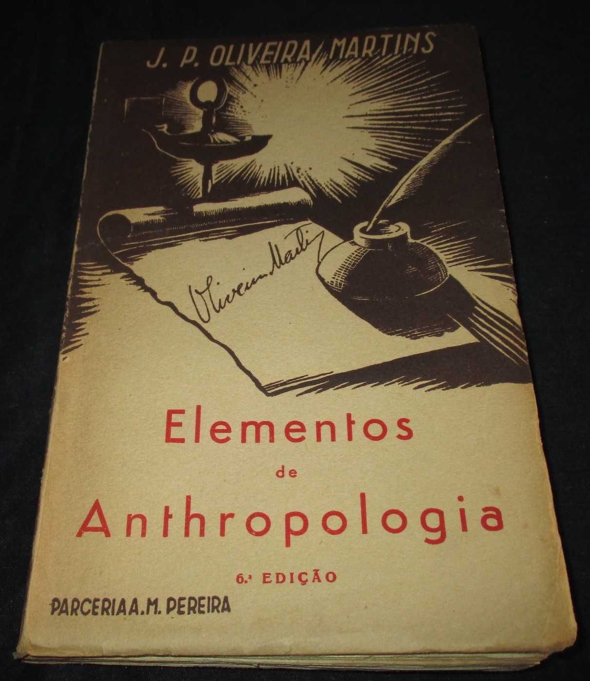 Livro Elementos de Antropologia Oliveira Martins Parceria Pereira 1924