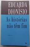 Livro "As histórias não têm fim", de Eduarda Dionísio