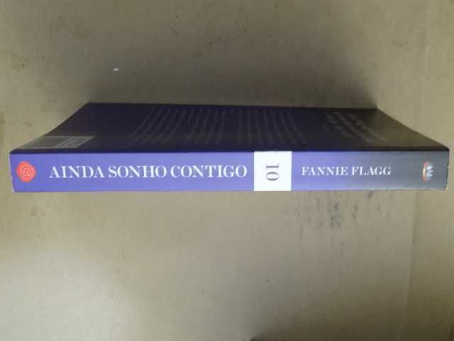 Ainda Sonho Contigo de Fannie Flagg - 1ª Edição