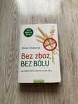 Bez zbóż bez bólu Peter Osborne plan diety na 30 dni