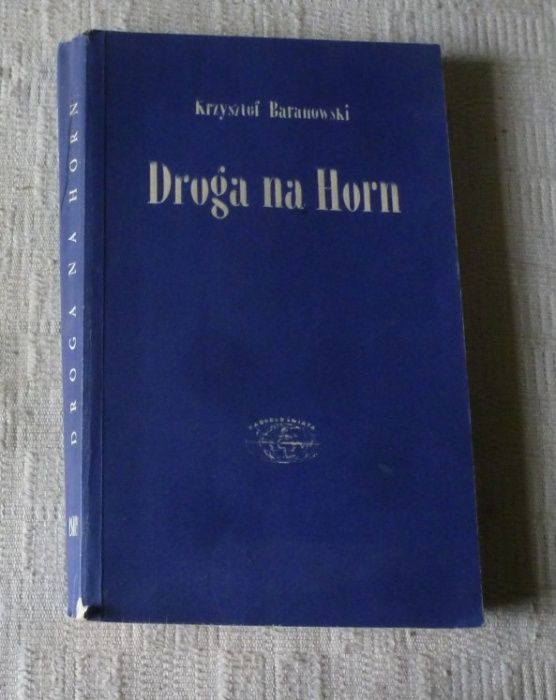 Droga na Horn; Krzysztof Baranowski