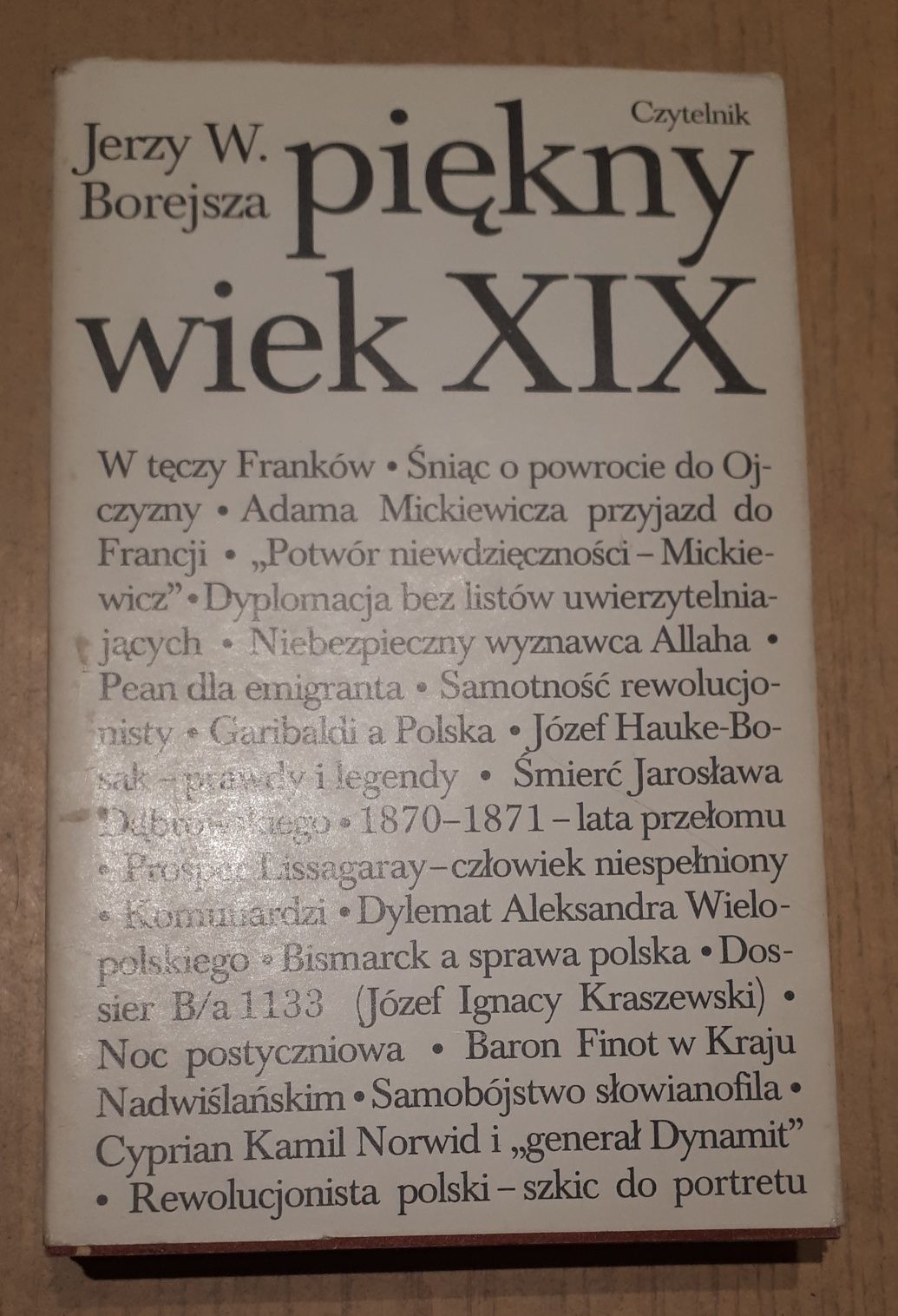 Piękny wiek XIX Jerzy W. Borejsza 1984