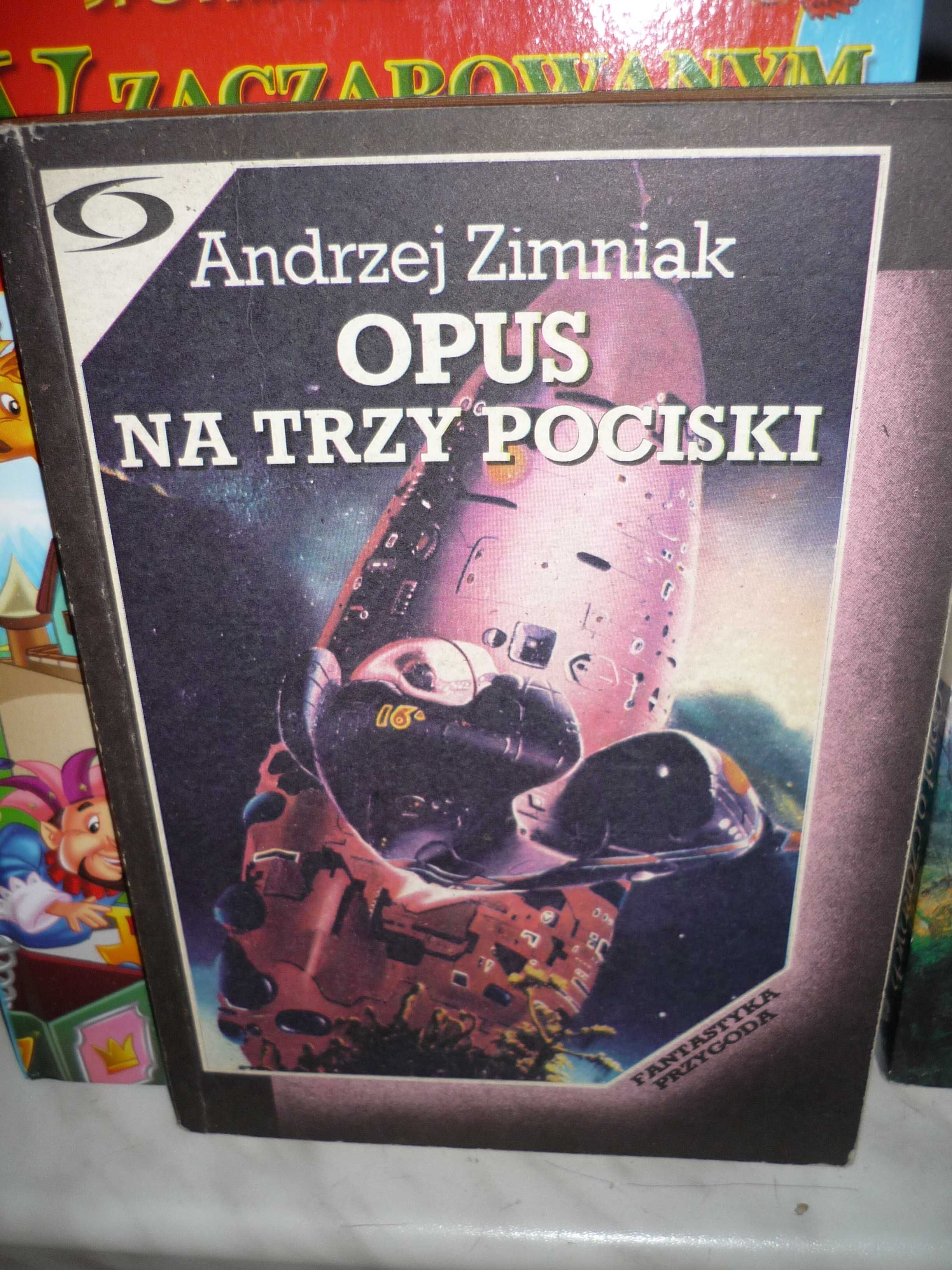 Opus na trzy pociski , Andrzej Zimniak.