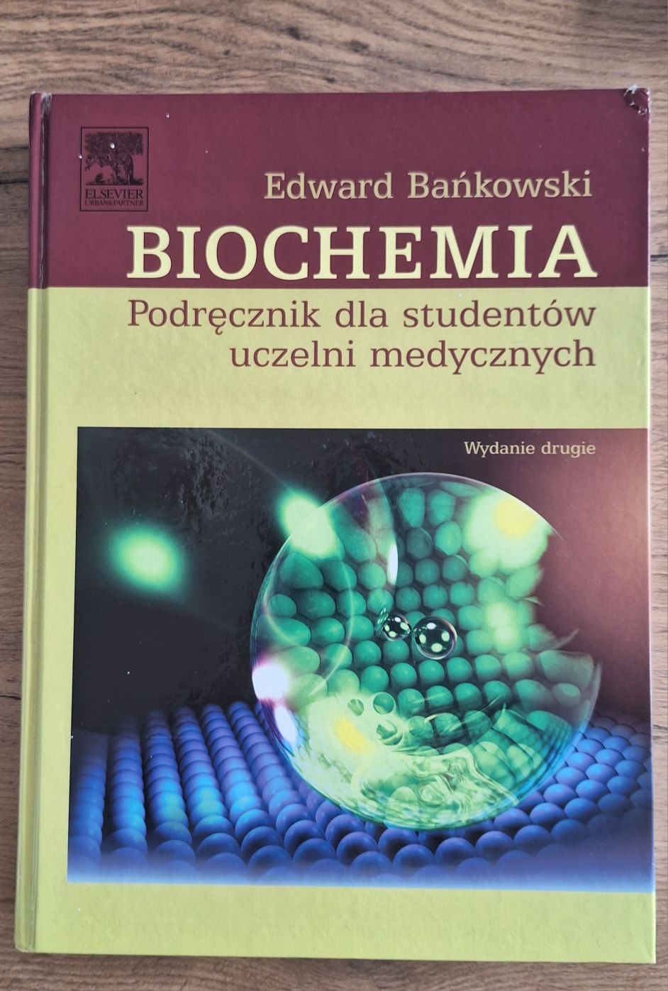 Biochemia,podrecznik dla studentów uczelni medycznych,Edward Bańkowski